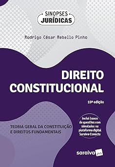 Teoria Geral da Constituicao e Rodrigo Cesar Rebello Pinho